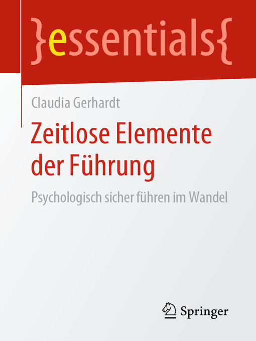 Title details for Zeitlose Elemente der Führung by Claudia Gerhardt - Available